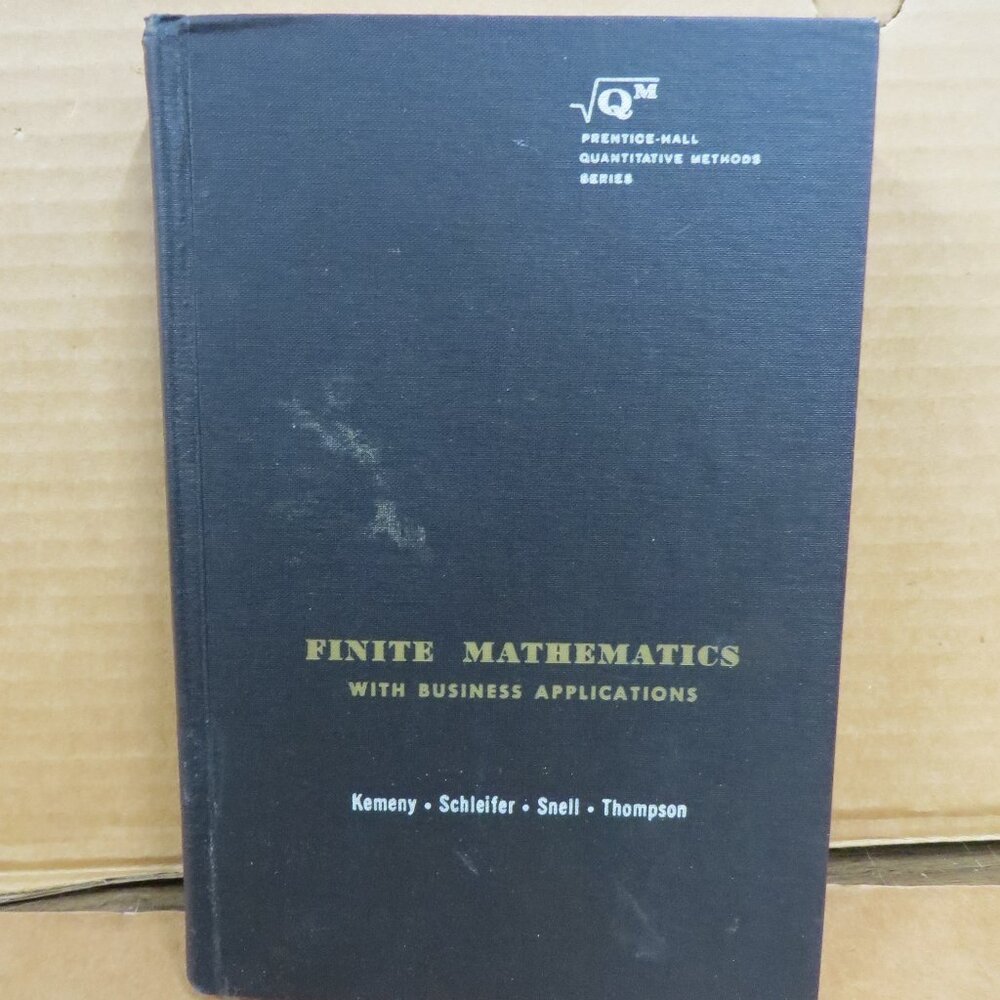 Finite Mathematics With Business Applications 1962 HC Textbook Kemeny et al.